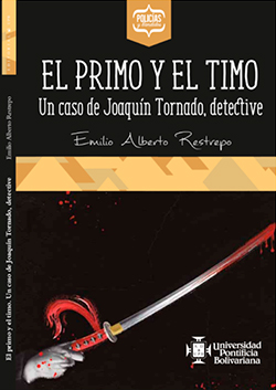 El primo y el timo - Emilio Alberto Restrepo