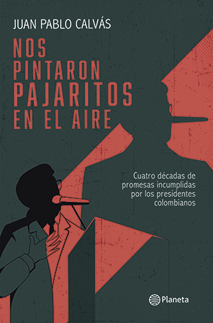 Lean Nos pintaron pajaritos en el aire - Juan Pablo Calvás